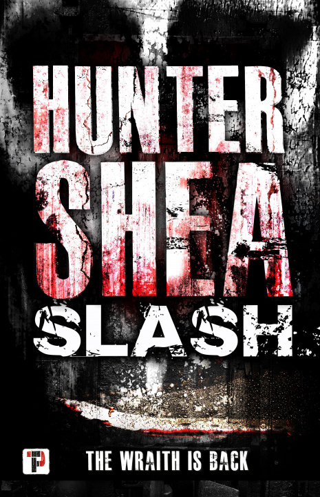 Kniha Slash Hunter Shea