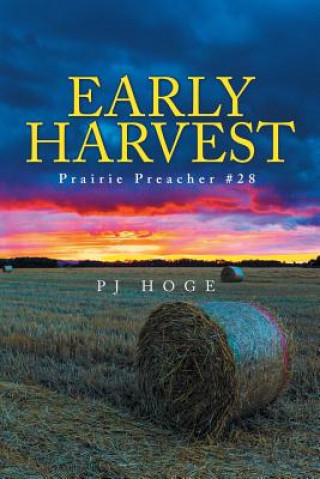 Книга Early Harvest Hoge PJ Hoge