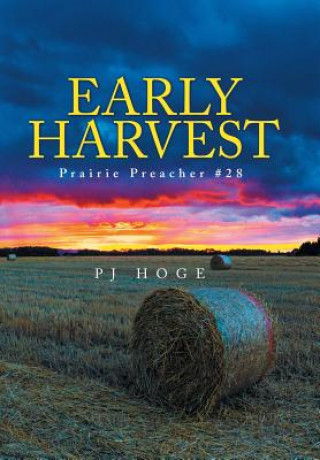 Книга Early Harvest Hoge PJ Hoge