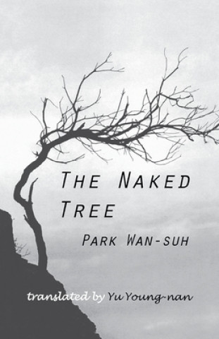 Könyv Naked Tree Pak Wan-So