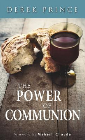 Book The Power of Communion Derek Prince