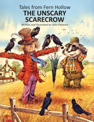 Kniha Unscary Scarecrow John Patience