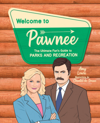 Kniha Welcome to Pawnee Amy Lewis