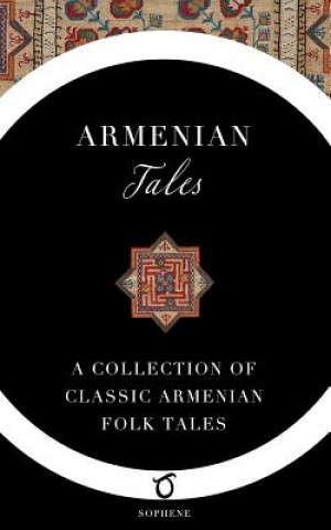 Книга Armenian Tales A. G. Seklemian