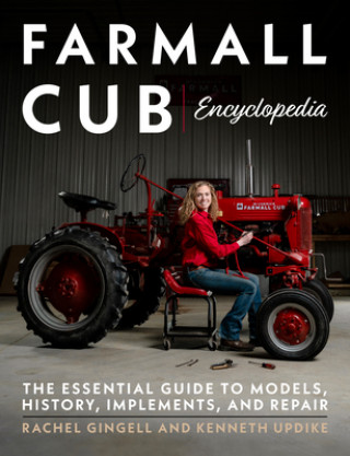 Könyv Farmall Cub Encylopedia Rachel Gingell
