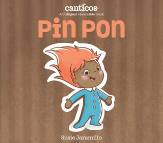 Carte Pin Pon: Bilingual Nursery Rhymes Susie Jaramillo