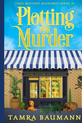 Knjiga Plotting for Murder Tamra Baumann