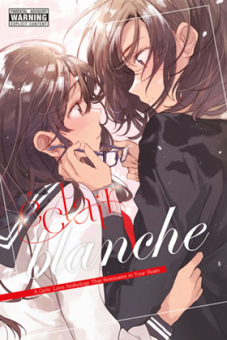 Carte Eclair Blanche: A Girls' Love Anthology That Resonates in Your Heart Ascii Media Works