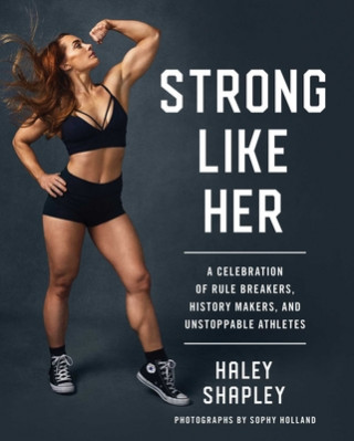 Könyv Strong Like Her Haley Shapley