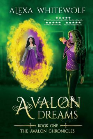 Boek Avalon Dreams Alexa Whitewolf