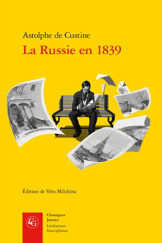 Kniha La Russie En 1839 Astolphe De Custine