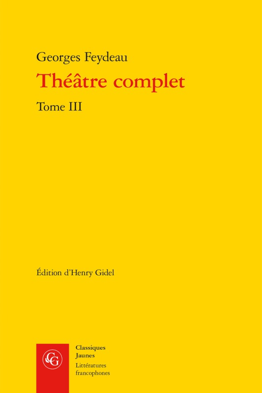 Kniha Theatre Complet. Tome III Georges Feydeau