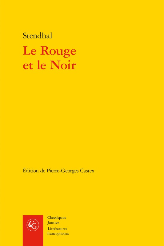 Carte Le Rouge Et Le Noir: Chronique Du Xixe Siecle Henri Beyle Stendhal