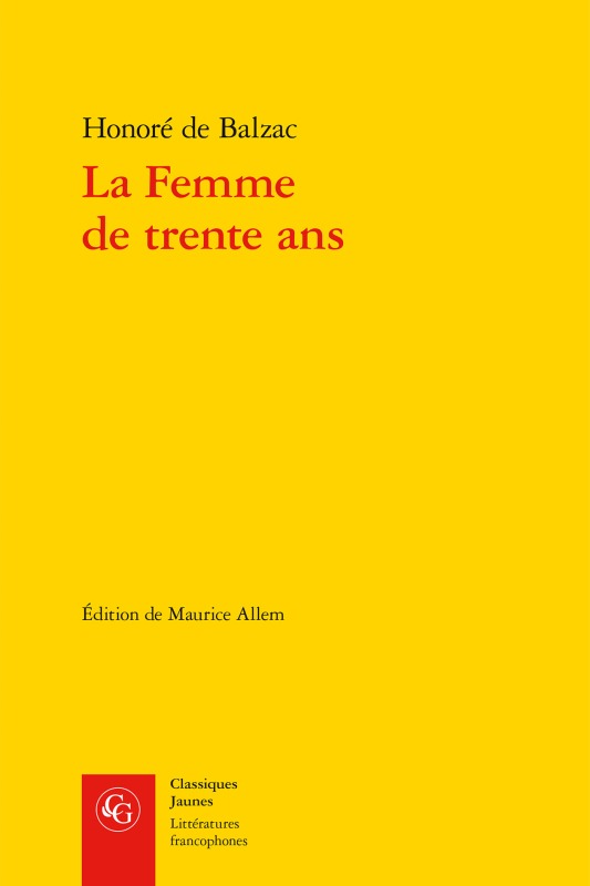 Könyv La Femme de Trente ANS Honore de Balzac
