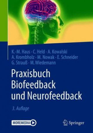 Kniha Praxisbuch Biofeedback und Neurofeedback Karl-Michael Haus