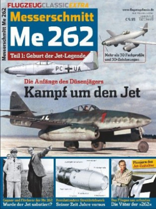 Könyv Mühlbauer, W: Flugzeug Classic Extra / Me 262 Wolfgang Mühlbauer