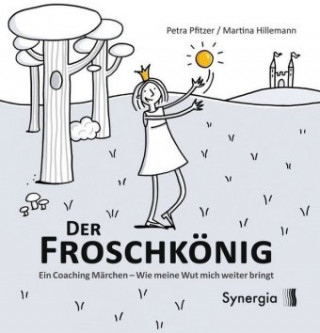 Kniha Der Froschkönig Petra Pfitzer