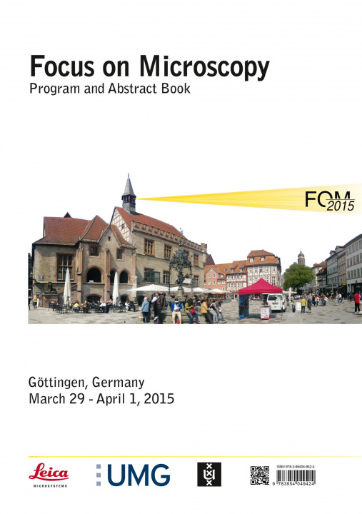 Knjiga Focus on Microscopy Program and Abstract Book. Program and Abstract Book Gertrude Bunt