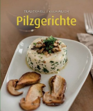 Kniha Pilzgerichte Hubert Krenn