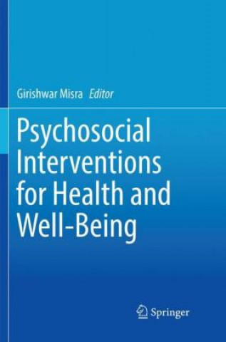 Книга Psychosocial Interventions for Health and Well-Being Girishwar Misra