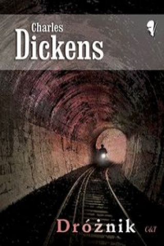 Kniha Dróżnik Charles Dickens