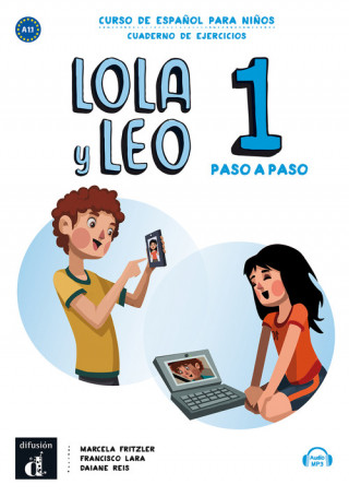 Knjiga Lola y Leo Paso a Paso 1 Cuaderno de ejercicios Daiane Reis