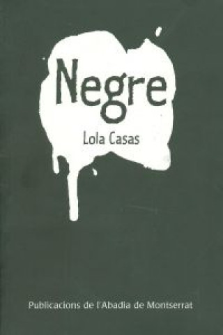 Книга Negre LOLA CASAS