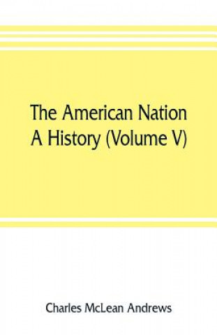 Kniha American nation Charles McLean Andrews
