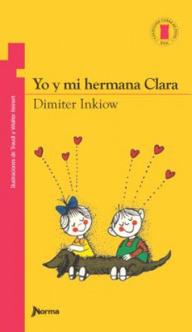 Kniha Yo Y Mi Hermana Clara Dimiter Inkiow