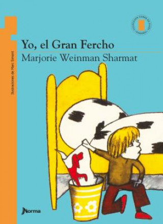 Książka Yo, El Gran Fercho Marjorie Weinman Sharmat