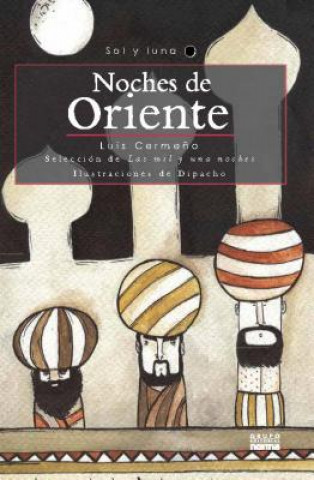 Kniha Noches de Oriente: Seleccin de Las Mil y Una Noche Luis Cermeno