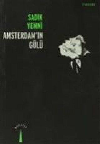 Knjiga Amsterdamin Gülü Sadik Yemni