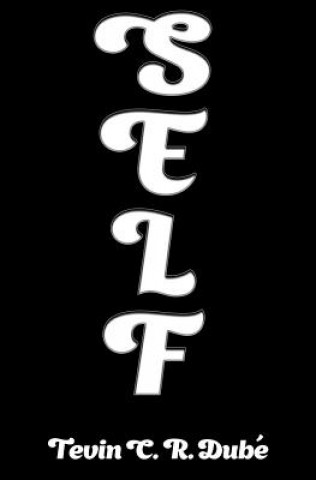 Knjiga Self Tevin C. R. Dube