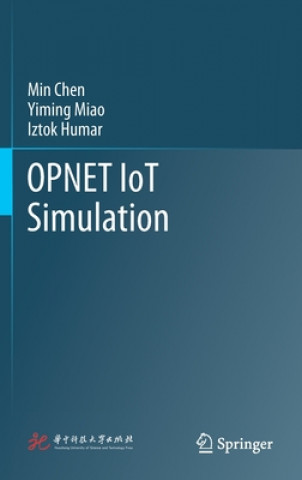 Kniha OPNET IoT Simulation Min Chen