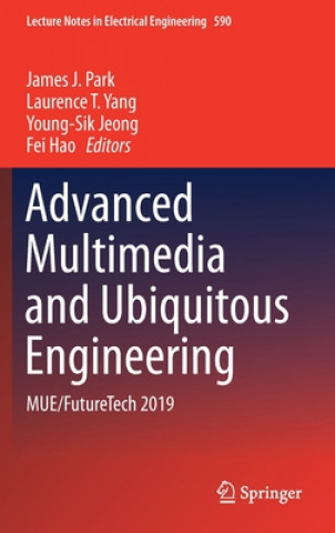 Knjiga Advanced Multimedia and Ubiquitous Engineering James J. Park