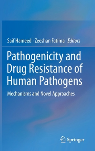 Könyv Pathogenicity and Drug Resistance of Human Pathogens Saif Hameed