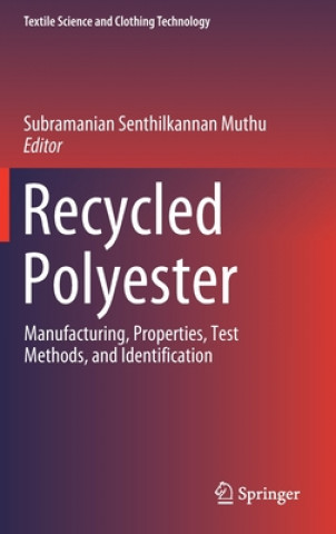 Knjiga Recycled Polyester Subramanian Senthilkannan Muthu