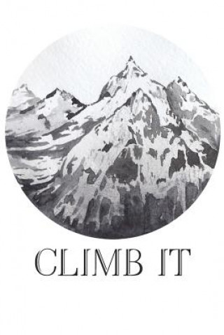 Knjiga Climb It! Mountain Climbing Gift Co