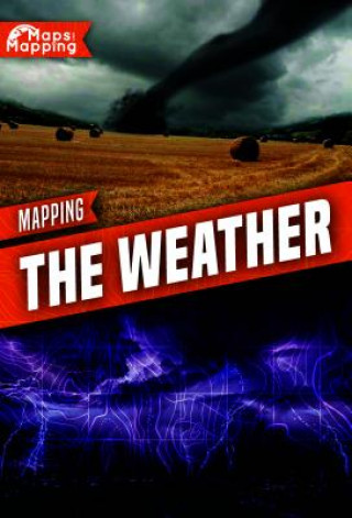 Knjiga Mapping the Weather John Wood