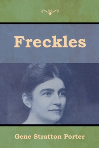 Book Freckles GEN STRATTON-PORTER
