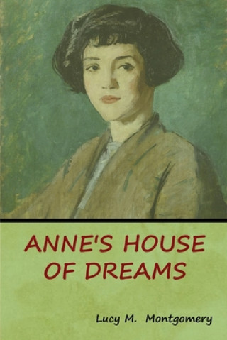 Könyv Anne's House of Dreams LUCY M. MONTGOMERY