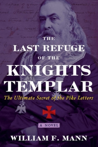 Kniha Last Refuge of the Knights Templar 
