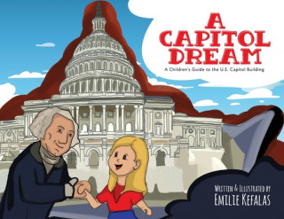 Knjiga Capitol Dream Kefalas Emilie Kefalas