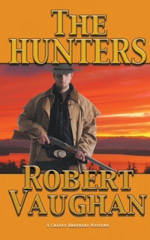 Kniha Hunters Vaughan Robert Vaughan