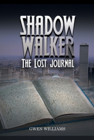 Buch Shadow Walker GWEN WILLIAMS