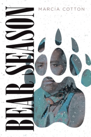 Knjiga Bear Season MARCIA COTTON