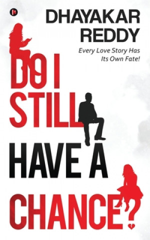 Carte Do I Still Have A Chance?: Every Love Story Has Its Own Fate! 