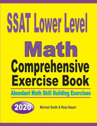 Knjiga SSAT Lower Level Math Comprehensive Exercise Book Reza Nazari