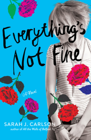 Libro Everything's Not Fine Sarah Carlson