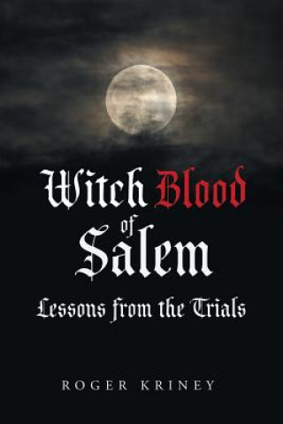 Kniha Witch Blood of Salem ROGER KRINEY